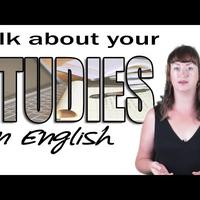 Oxford Online English, How to Talk About Your Studies in ...