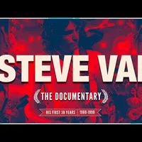 Steve Vai - His First 30 Years | The Documentary, Steve V...